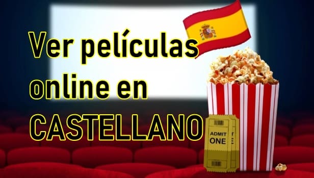 Peliculas online en castellano